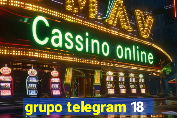 grupo telegram 18